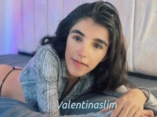 Valentinaslim