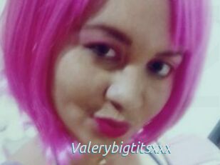 Valerybigtitsxxx