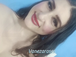 Vanezaroses