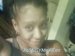 XoSAsSYMeXiCan