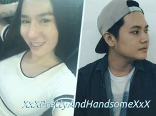 XxXPrettyAndHandsomeXxX