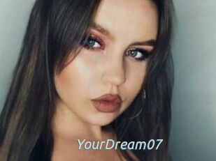 YourDream07