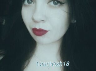 YourWish18