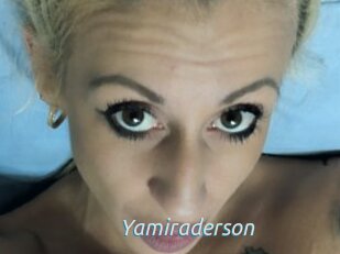 Yamiraderson