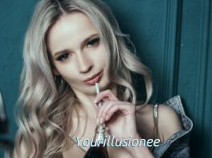 Yourillusionee
