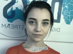ZaraKik